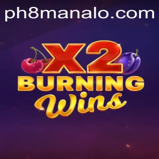 BurningWinsX2: A Captivating Gaming Experience with PH8