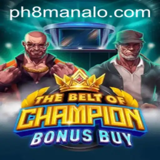 TheBeltOfChampionBonusBuy: Unveiling the New Thrills in Gaming
